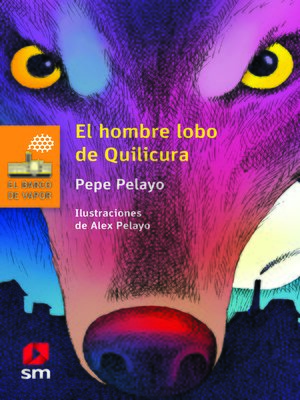 cover image of El hombre lobo de Quilicura